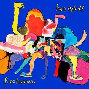 Hen Ogledd - Free Humans  LP LP